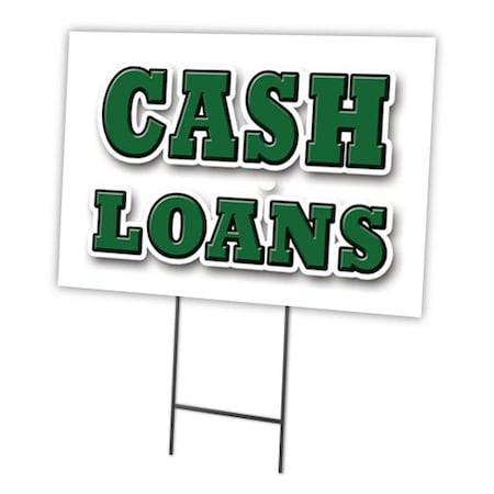 Cash Loans Yard Sign & Stake Outdoor Plastic Coroplast Window